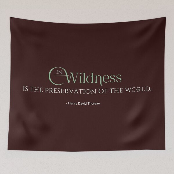 Item preview, Henry David Thoreau Nature Quote - Wildness designed and sold by TheCurators.