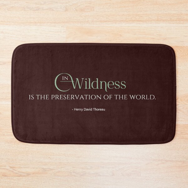 Item preview, Henry David Thoreau Nature Quote - Wildness designed and sold by TheCurators.