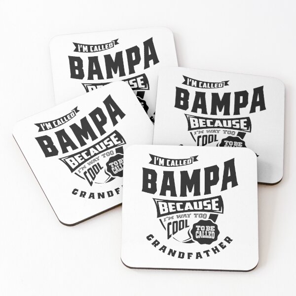 Item preview, Bampa Gift - I'm Called Bampa Because I'm Way Too Cool designed and sold by cidolopez.