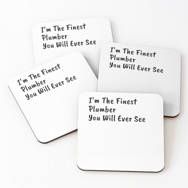 Item preview, I'm The Finest Plumber You Will Ever See designed and sold by Tru-Bless Properties.