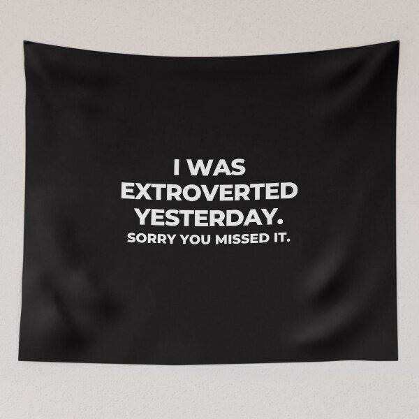 Item preview, Extrovert Yesterday Introvert Awkward Relax Cute Sarcastic Happy Fun Inspirational Gift designed and sold by EpsilonEridani.