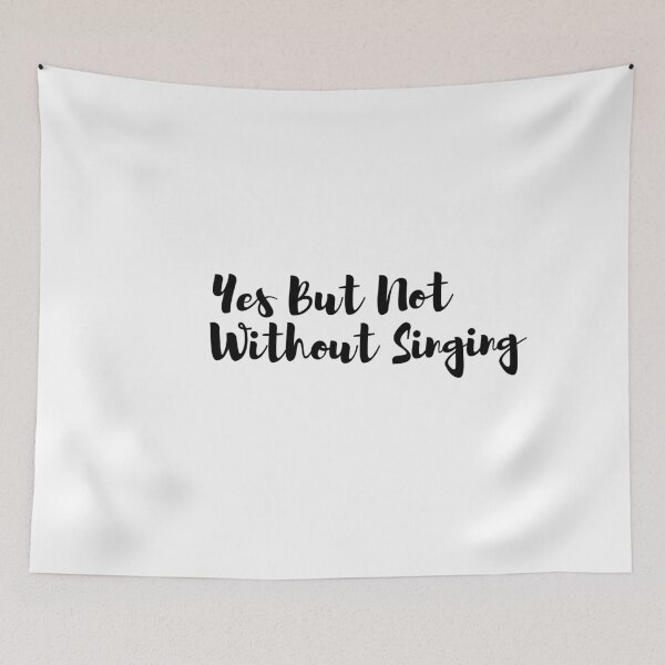 Item preview, Yes But Not Without Singing designed and sold by Tru-Bless Properties.