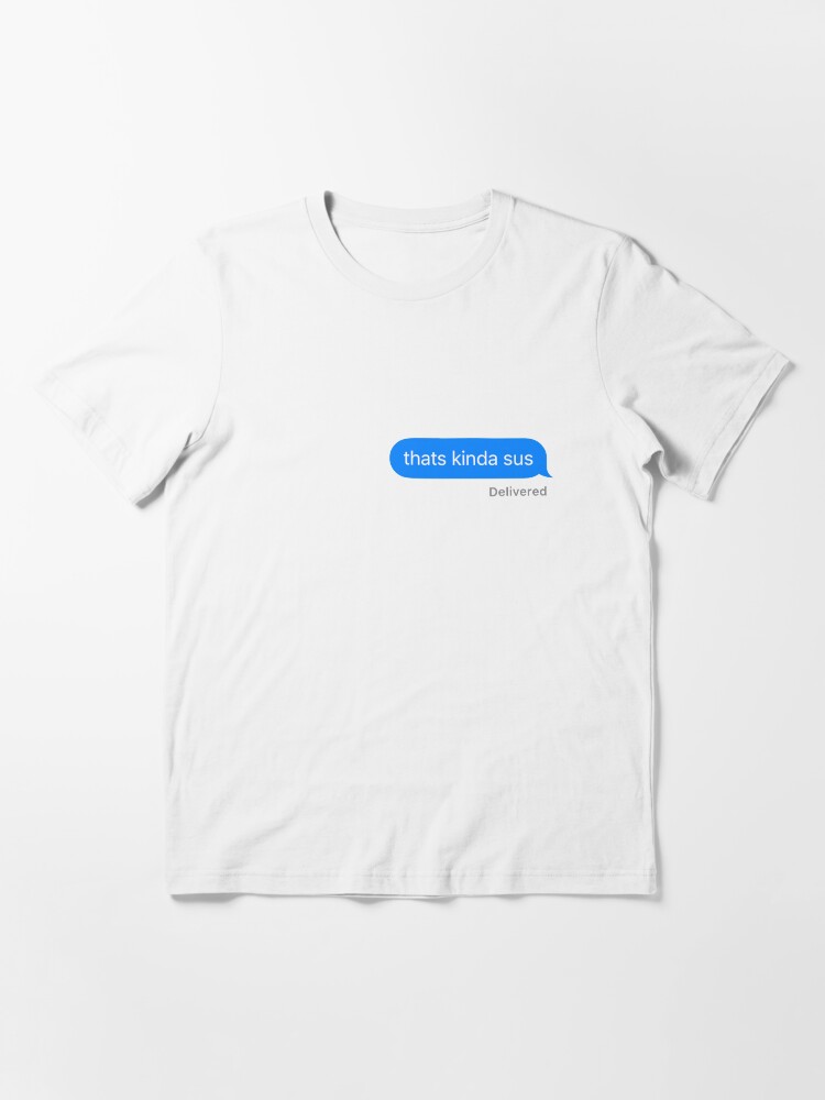 t shirt sus