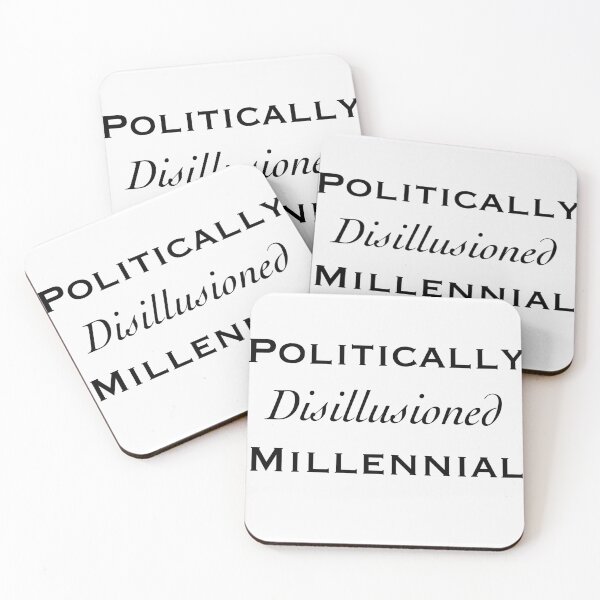 Item preview, Politically disillusioned millennial designed and sold by tsquare8168.