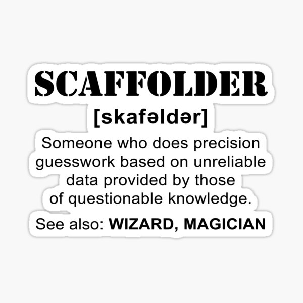 Item preview, SCAFFOLDER DEFINITION  designed and sold by ScaffoldMob.