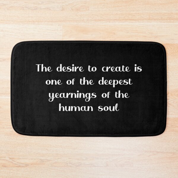 Item preview, The desire to create Quote designed and sold by violet-hope.