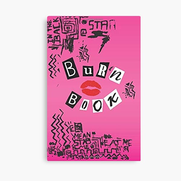 Burn Book Canvas Prints | Redbubble