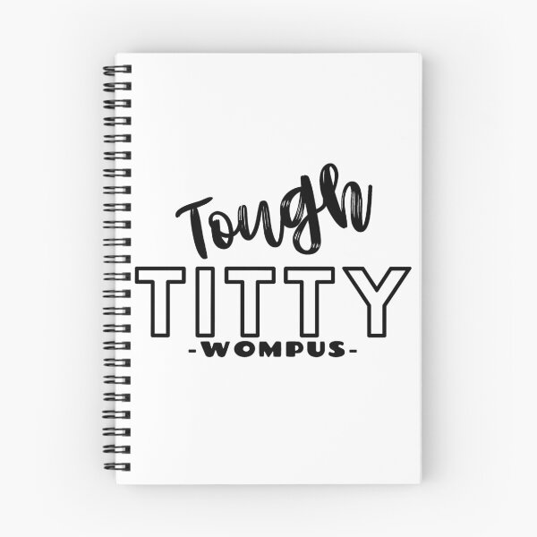Item preview, Tough Titty Wompus designed and sold by Twisstybread.
