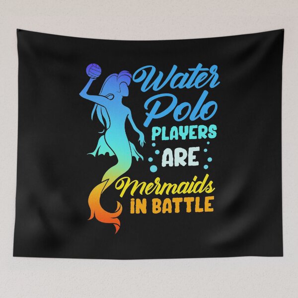Item preview, Water Polo Players Are Mermaids In Battle designed and sold by perfectpresents.