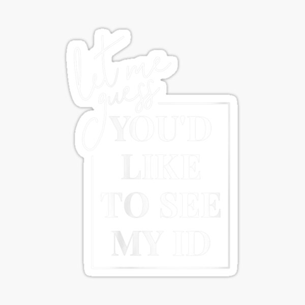 Id Me Gifts Merchandise Redbubble - roblox clothes codes sexy lyrics