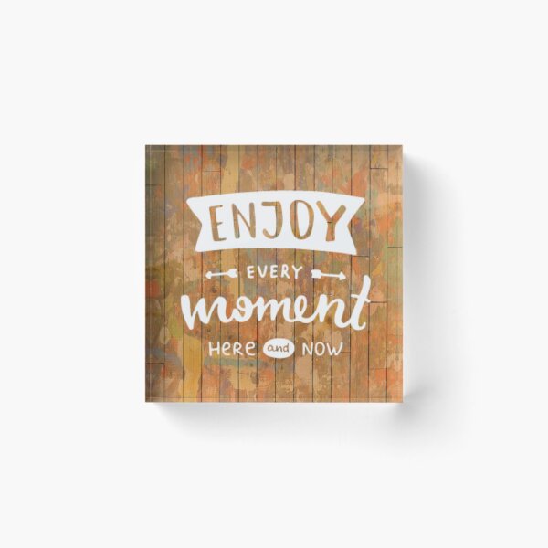 Item preview, Enjoy Every Moment designed and sold by girishf.