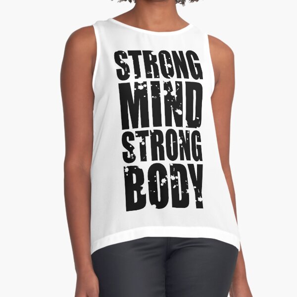 A Strong Body Means A Strong Mind – The Wrangler