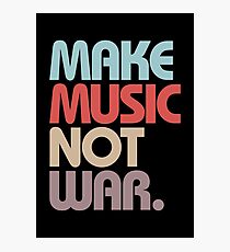Make Music Not War (Vintage) Photographic Print
