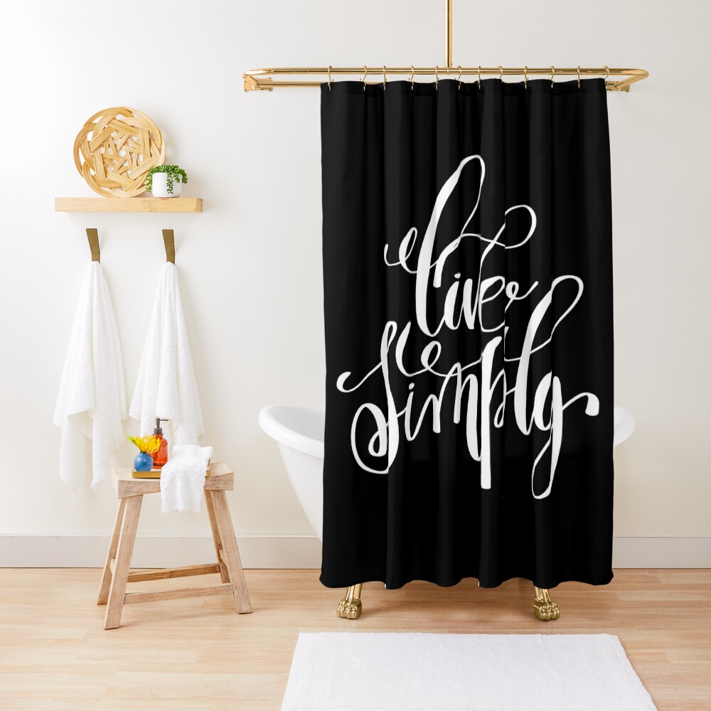 "Live Simply Inspirational and Motivational Quotes" Shower Curtain for