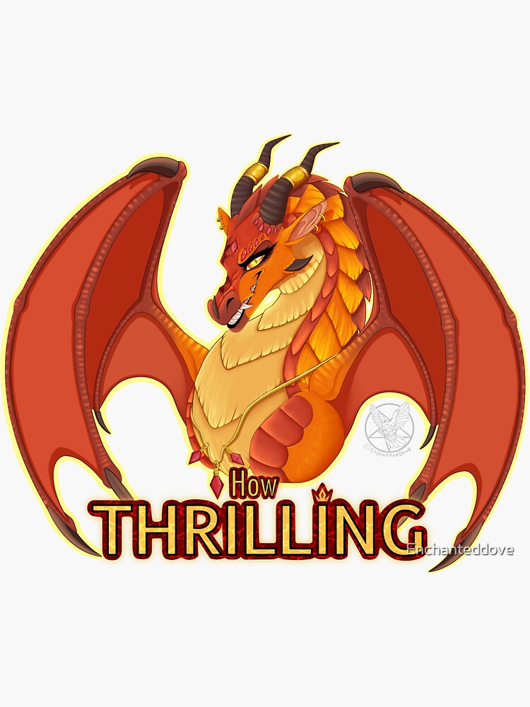 "WINGS OF FIRE Queen Scarlet "How thrilling"" Sticker by