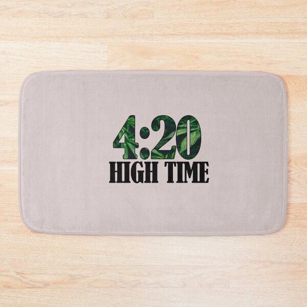 Item preview, 420 High time designed and sold by BenjaminRo.