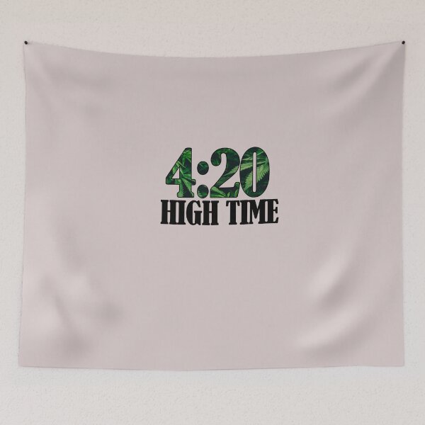 Item preview, 420 High time designed and sold by BenjaminRo.