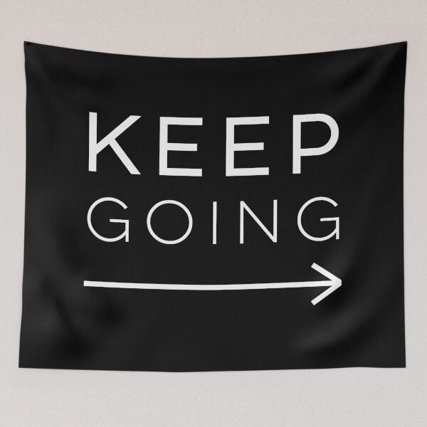 Item preview, Keep going designed and sold by wisemagpie.