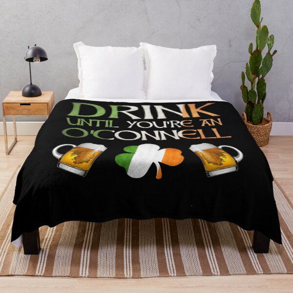 Item preview, Drink Until You're An O'Connell - Gift For O'Connell From Ireland designed and sold by Irishtshirts.