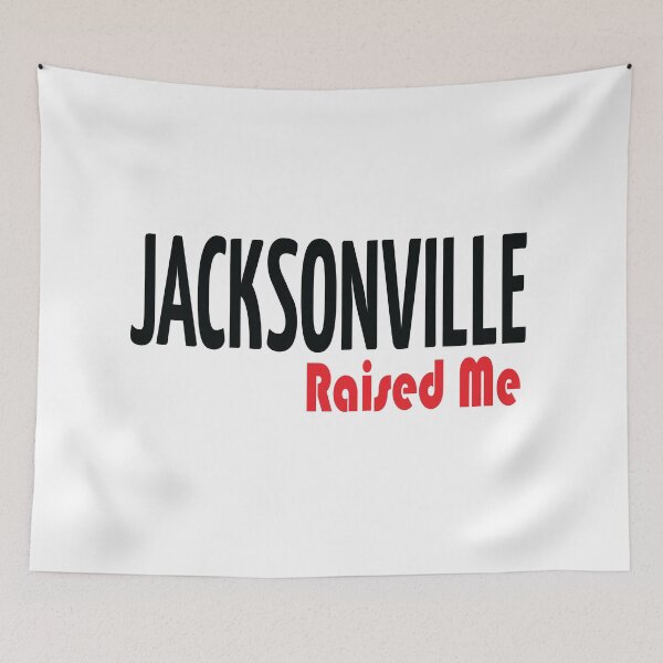 Item preview, Jacksonville Raised Me designed and sold by ProjectX23.