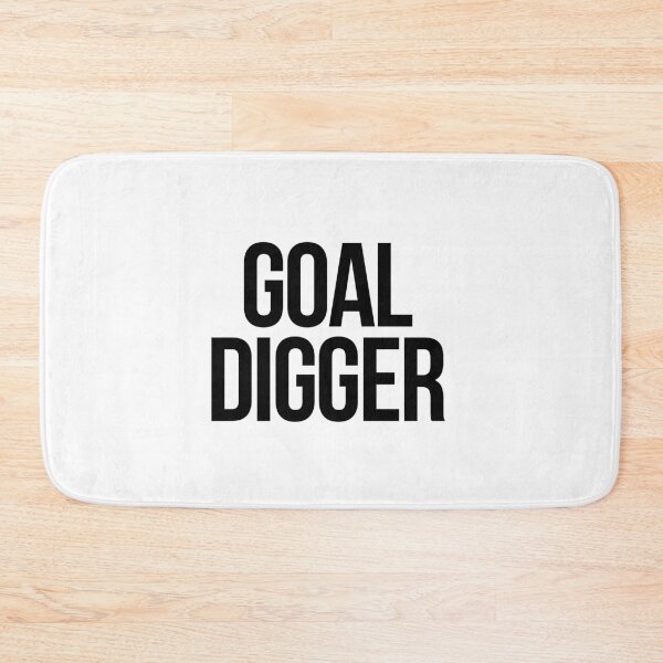 Item preview, Goal Digger designed and sold by WatermelonFctry.