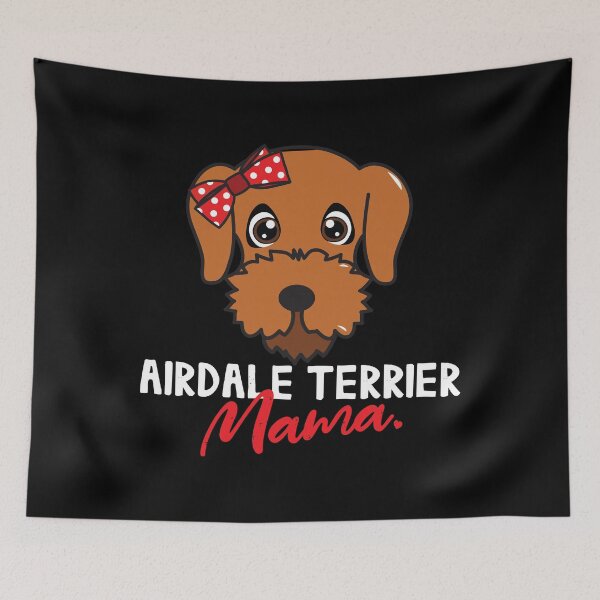 Artikelvorschau, Airedale Terrier Mama Dog Lover entworfen und verkauft von rafaeltto.