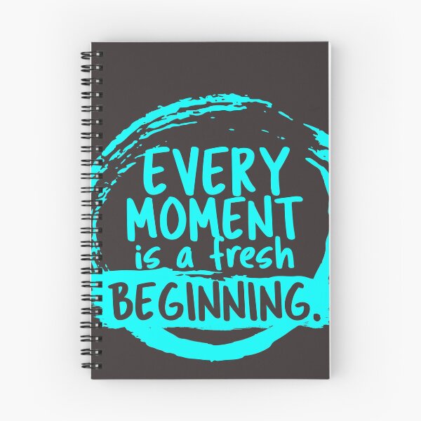 Item preview, Every moment is a fresh beginning.  designed and sold by VladC.