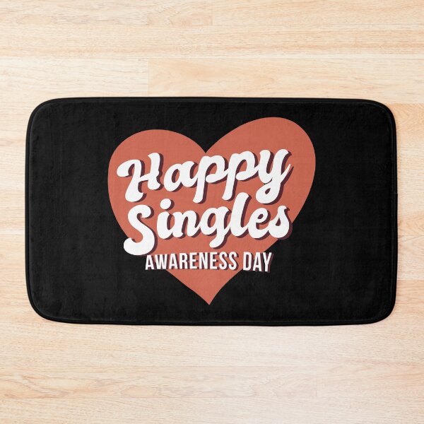 Artikelvorschau, Happy Singles Awareness Day. entworfen und verkauft von emphatic.