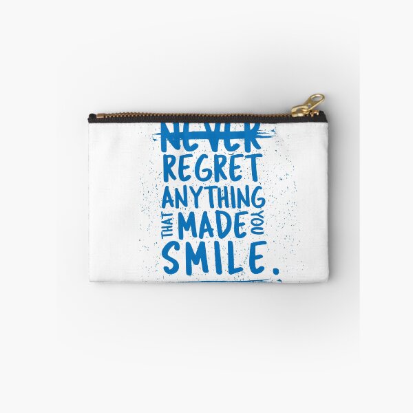 Item preview, Never regret anything that made you smile. designed and sold by VladC.