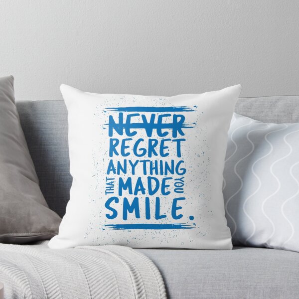 Item preview, Never regret anything that made you smile. designed and sold by VladC.