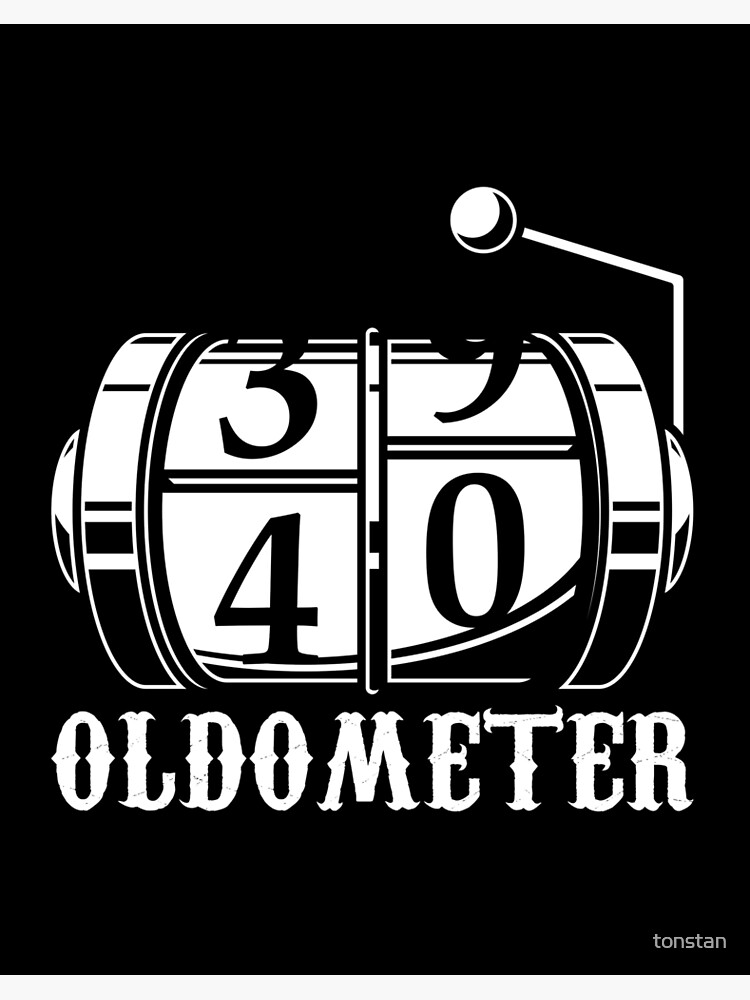 oldometer 40