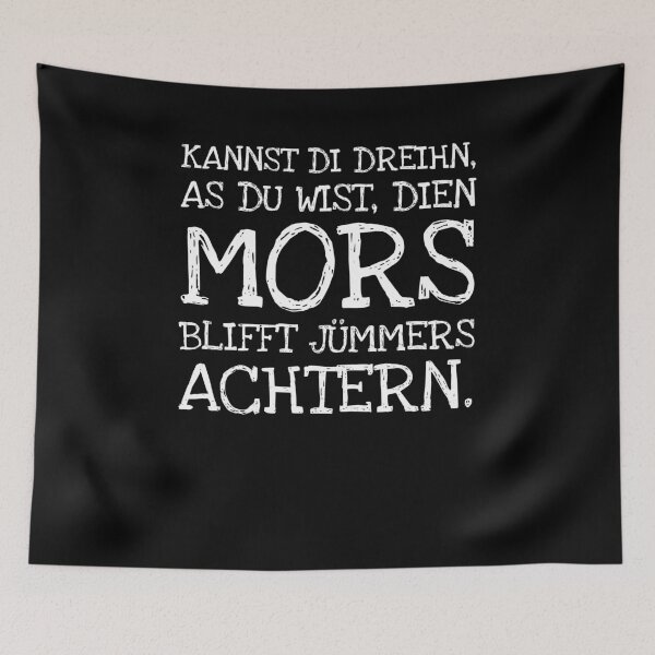 Item preview, Kannst Di Dreihn As Du Wist Dien Mors Blifft Jümm designed and sold by The5thDesign.