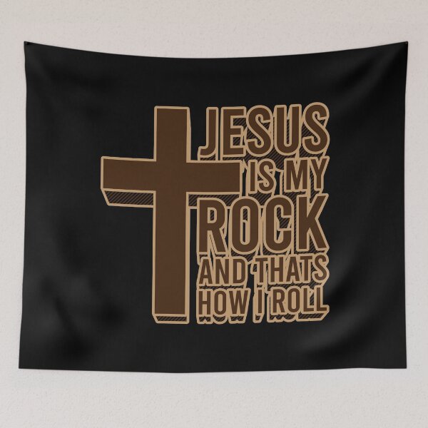 Item preview, Jesus Is My Rock And Thats How I Roll designed and sold by tonstan.