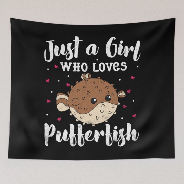 Item preview, Just A Girl Who Loves Pufferfish designed and sold by rafaeltto.