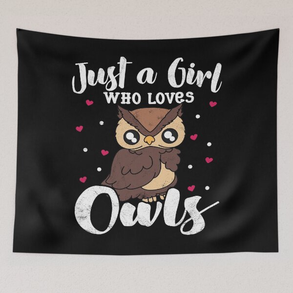Item preview, Just A Girl Who Loves Owls designed and sold by rafaeltto.