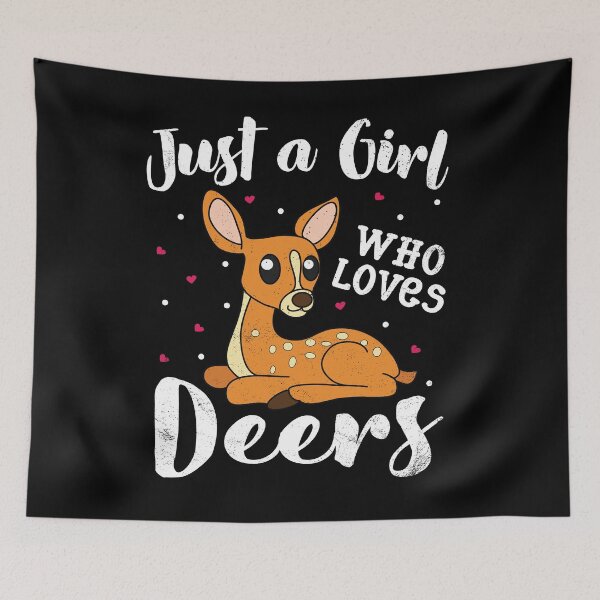 Item preview, Just A Girl Who Loves Deers designed and sold by rafaeltto.