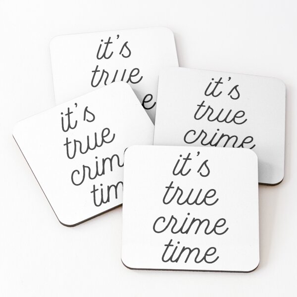 Item preview, It’s True Crime Time designed and sold by Bessy.
