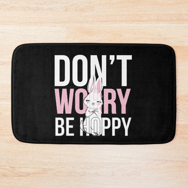 Item preview, Don't Worry Be Hoppy Bunny Rabbit Easter Bunny designed and sold by MooonTees.