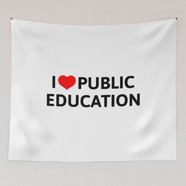 Item preview, I Love Public Education Support Message for Teachers designed and sold by NUMAcreations.