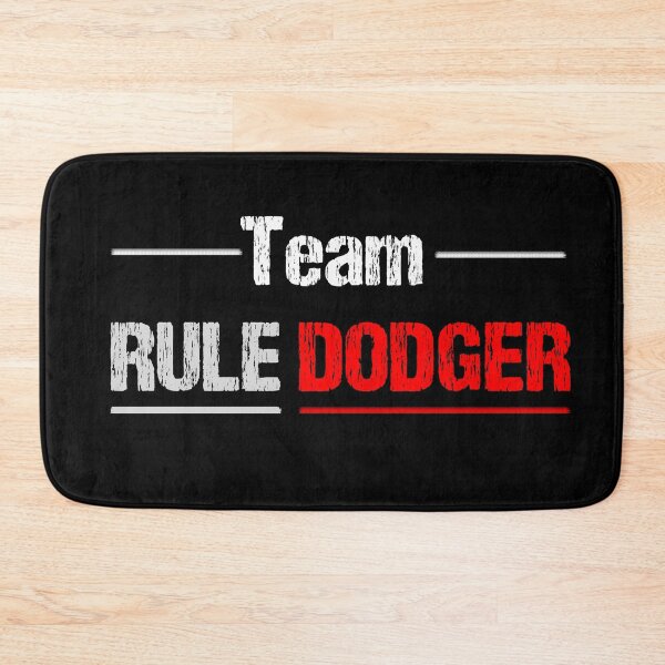Item preview, Funny Team Rule Dodger Design designed and sold by Leeloks.