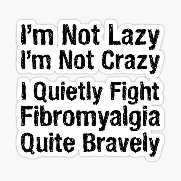 Fibromyalgia Spoonie - Not Lazy 1 Sticker