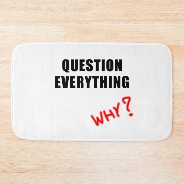 Item preview, Question Everything designed and sold by eldar.