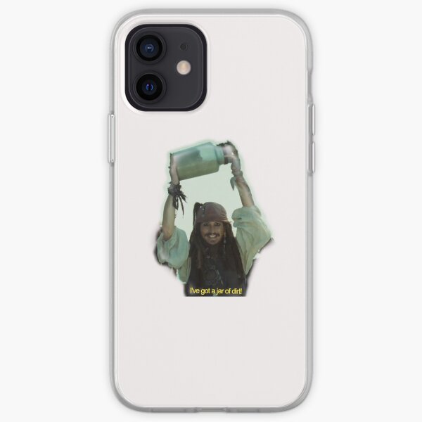 "I've got a jar of dirt!" iPhone Soft Case