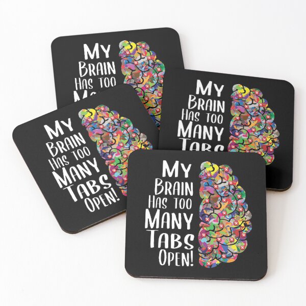 Item preview, My Brain Has Too Many Tabs Open! For Programmers, Coders and Busy People designed and sold by trendyshopy.