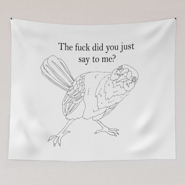 Item preview, The fuck did you just say to me? designed and sold by nolessjess.
