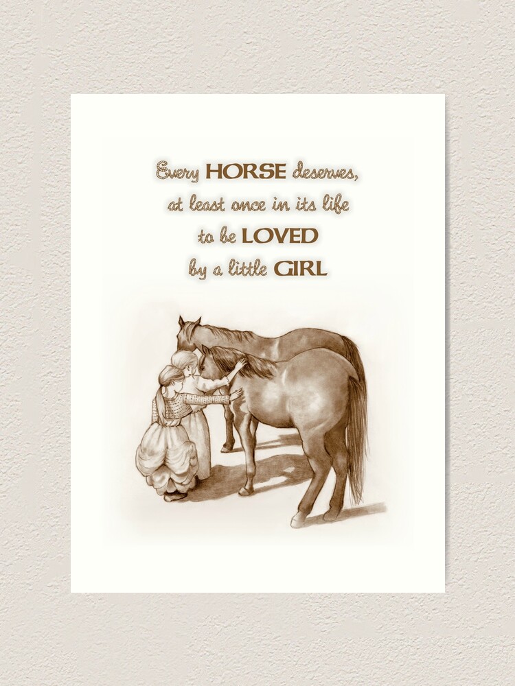 Impression Artistique Filles Aimant Les Chevaux Dessin Sepia Art Occidental Citation Sur Les Petites Filles Et Les Chevaux Par Joyce Redbubble