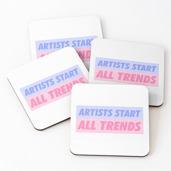Item preview, Artists Start All Trends ( pink + blue ) designed and sold by venus-ish.