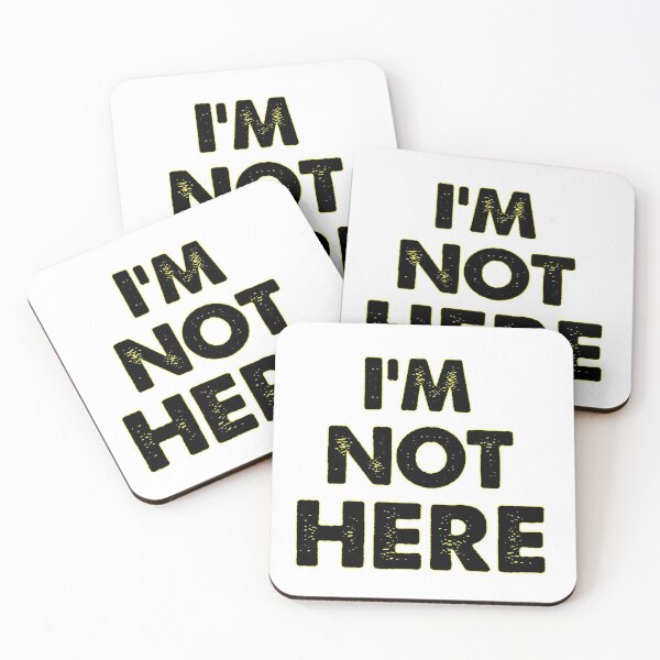 Item preview, I'm Not Here designed and sold by djchalice.