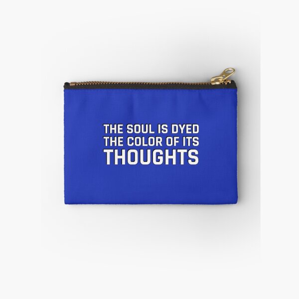 Item preview, The soul is dyed the color of its thoughts - Stoic Quotes designed and sold by Inspirationmotivation.