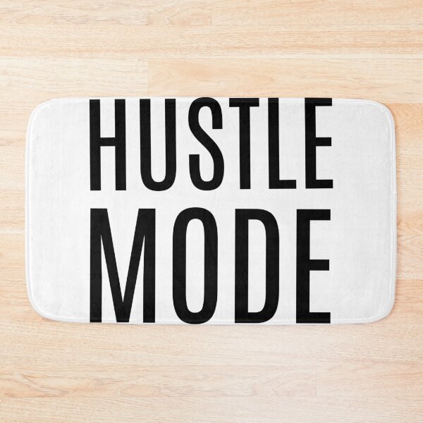 Item preview, Hustle Mode designed and sold by modernzen.